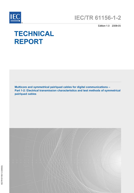 Cover IEC TR 61156-1-2:2009